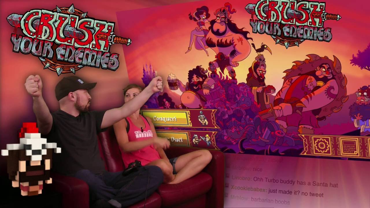 Crush Your Enemies AWESOME!