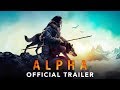 Alpha  official trailer 2