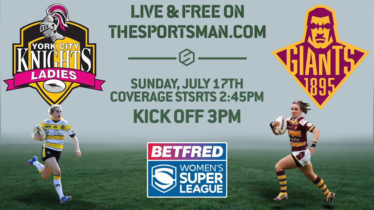 FULL MATCH Betfred Womens Super League - York City Knights vs Huddersfield Giants