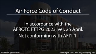 Air Force Code of Conduct (FTTPG 2023, ver. 25 April) | AFROTC Warrior Knowledge