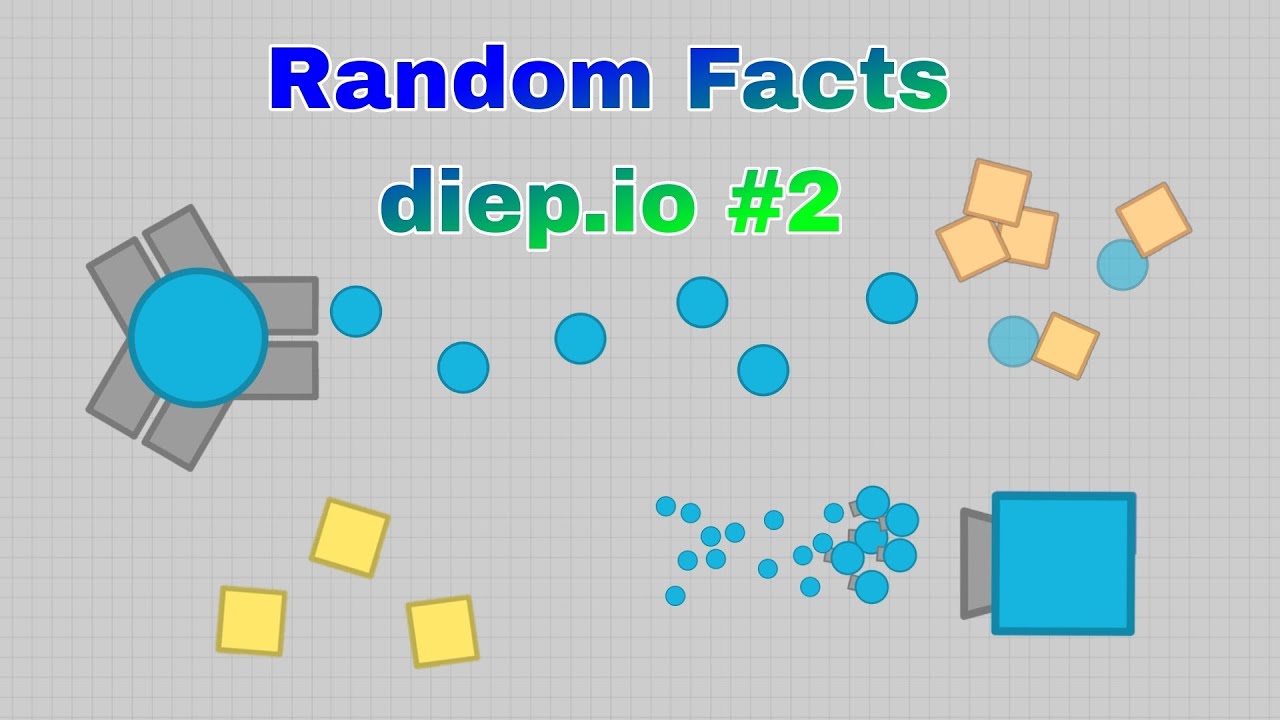 Random Diep.io Facts That You Maybe Didn't Know