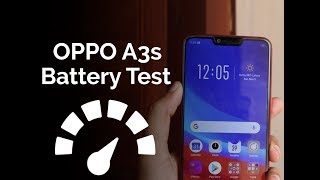 OPPO A3s Battery Charging and Drain Test