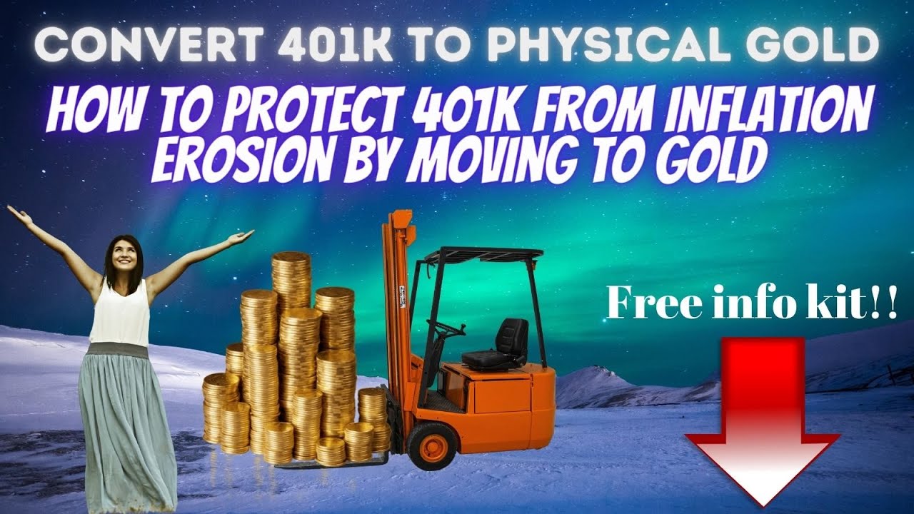 convert 401k to physical gold / 401k to gold | #inflationhedge - YouTube