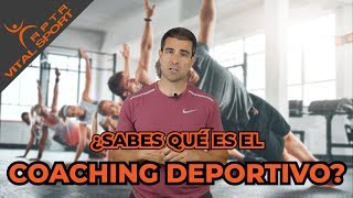 COACHING DEPORTIVO | ¿Qué es y qué BENEFICIOS tiene?