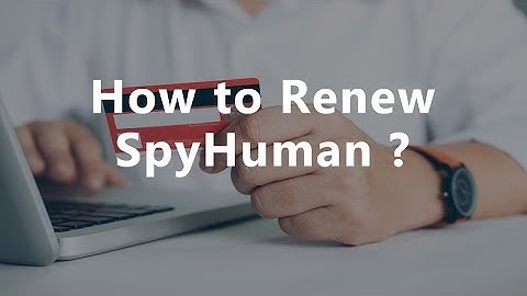 How to Renew SpyHuman Premium Subscription ?