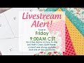 Behind the Seams: Lori Holt's Crazy Quilt Paper Tutorial with Kimberly | Fat Quarter Shop Livestream