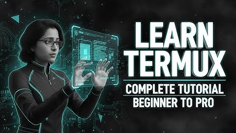 termux tutorial | learn to use termux app | termux for beginners | practical using termux in Hindi
