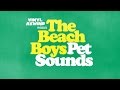 The Beach Boys - Pet Sounds vinyl album review | Vinyl Rewind