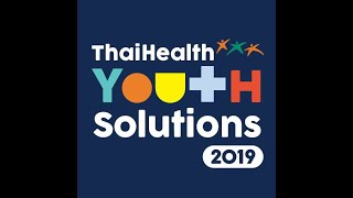 ThaiHealth Youth Solution2019 By All Right Corp