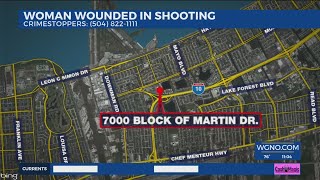 Woman wounded in New Orleans East shooting