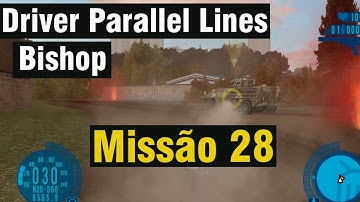 Driver Parallel Lines Bishop - Missão 28
