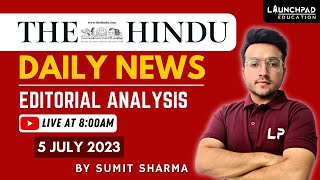 The Hindu Daily Newspaper Analysis  5 July 2023  Current Affairs Upsc 2023