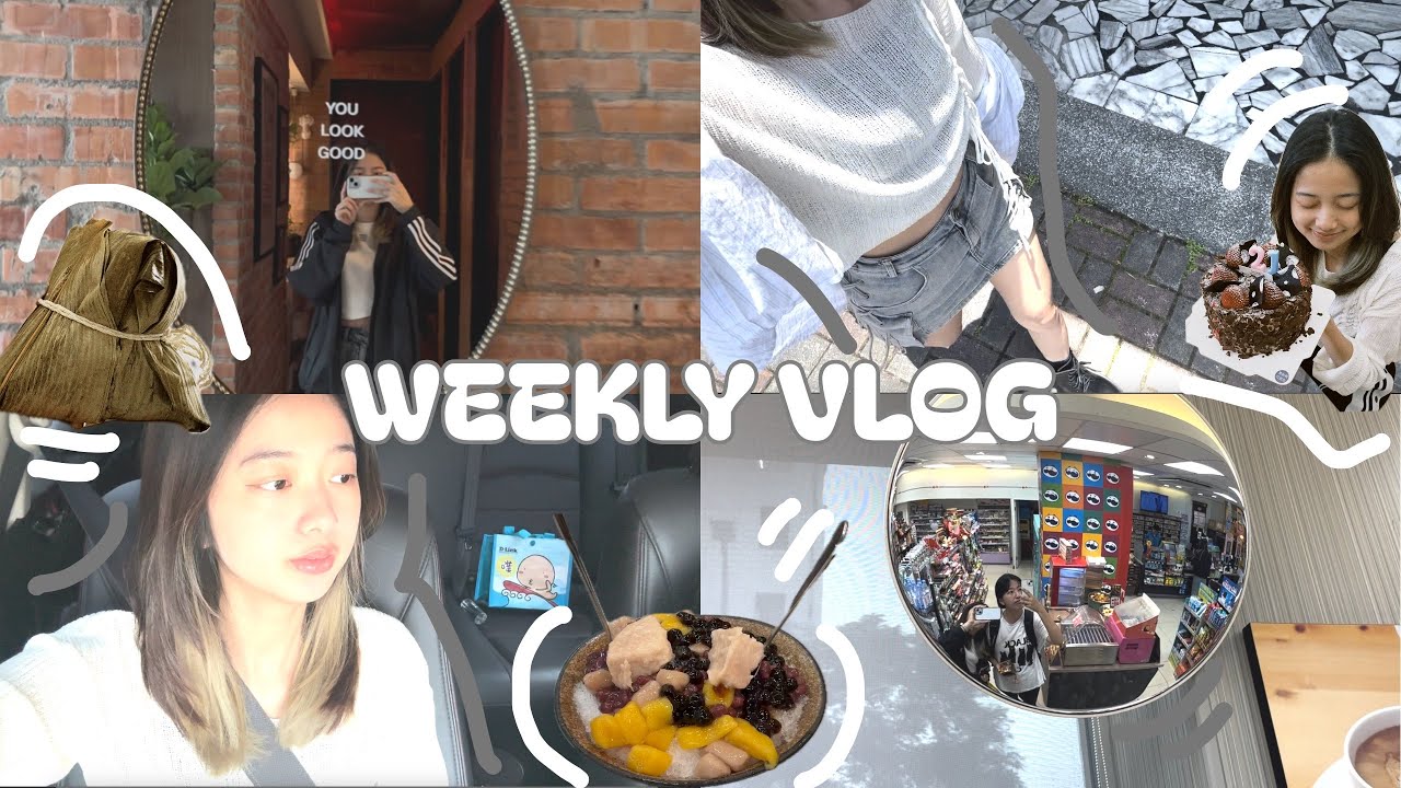 【Weekly Vlog】大學生一週都在幹嘛❓｜端午返鄉🏠 ｜過生日 🎂 ｜服飾店打工日常 💼