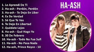 H A  A S H 2024 MIX Mejor Colección ~ 2000s Music ~ Top Rock en Español, Latin, Latin Pop Music