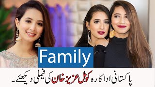 Komal Aziz Family Sister Mother Father Biography