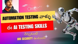 How to Become Generative AI Automation Testing Engineer in Telugu | @LuckyTechzone