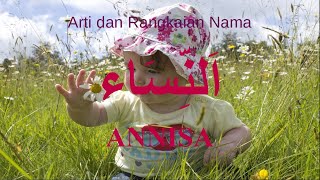 Arti dan Rangkaian Nama Annisa