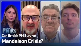 'Starmer Now In A STRONGER Position' | Will British PM Survive The Mandelson Crisis? screenshot 4