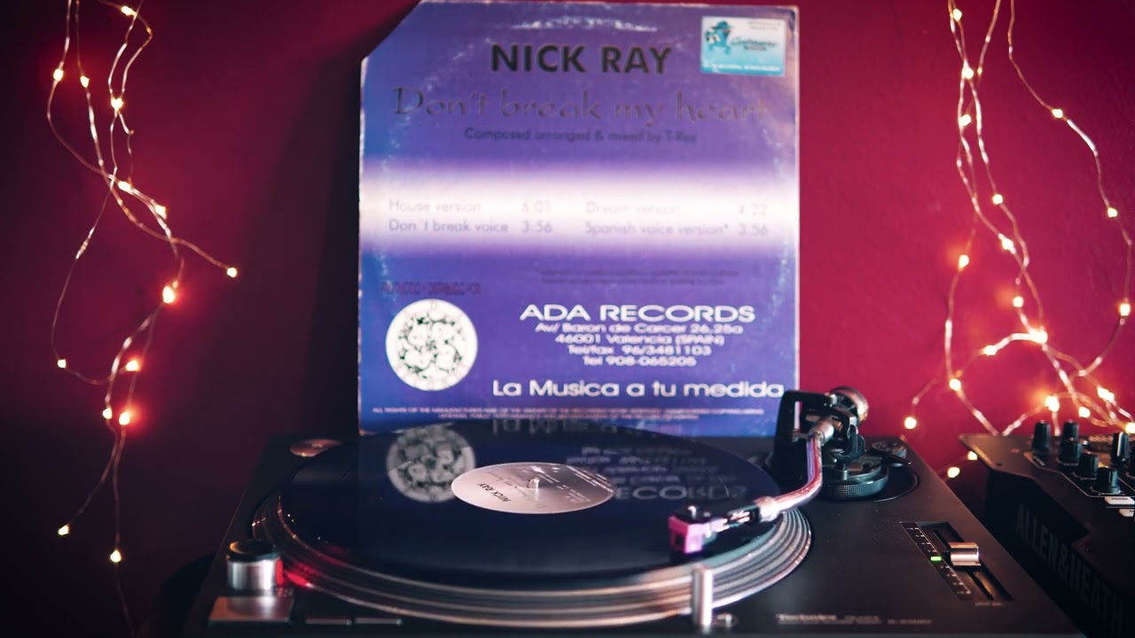 Nick Ray   - Don t Break My Heart Dream version 1996 eurodance   dance anni 90