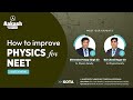 How to improve your physics  apna aakash  aakash byjus kota
