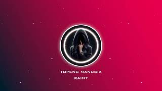 Topeng Manusia  Rainy  