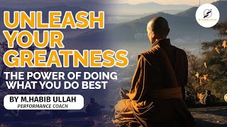 Unleash Your Greatness: The Power of Doing What You Do Best
