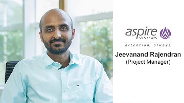 Aspire Systems - Jeevanand Rajendran (Project Manager) | Showcase | iimjobs.com