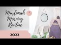 Muslimah morning routine