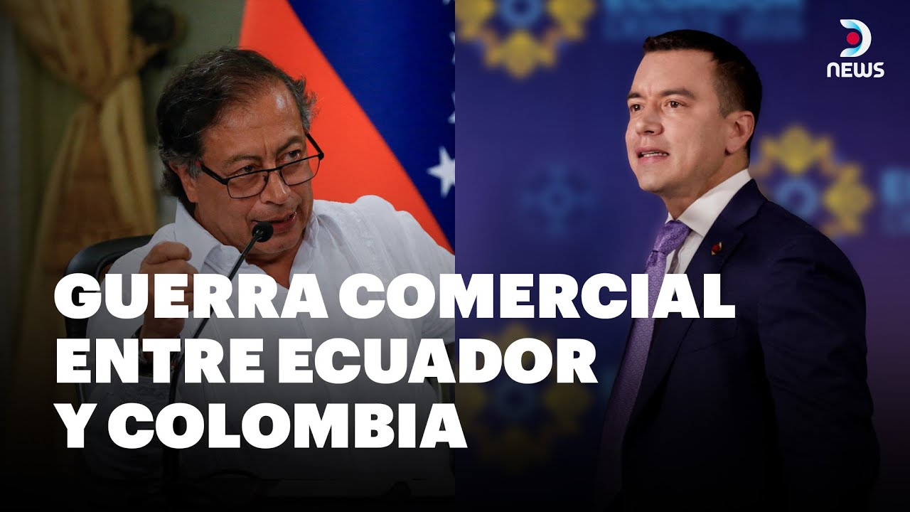 Petro emitiría un decreto para poner en vigencia aranceles del 30% a productos ecuatorianos | DNews