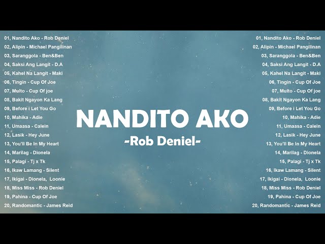 Rob Deniel – Nandito Ako (Cover with Lyrics | Lyric Video) - Best Tagalog Love Songs 2025 - New OPM