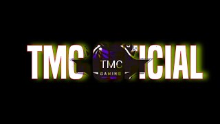 INTRODUCING TMC GAMING OFFICIAL CHANNEL