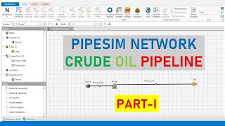 Rede Pipesim 1 Oleoduto de Petroleo Bruto Parte 1