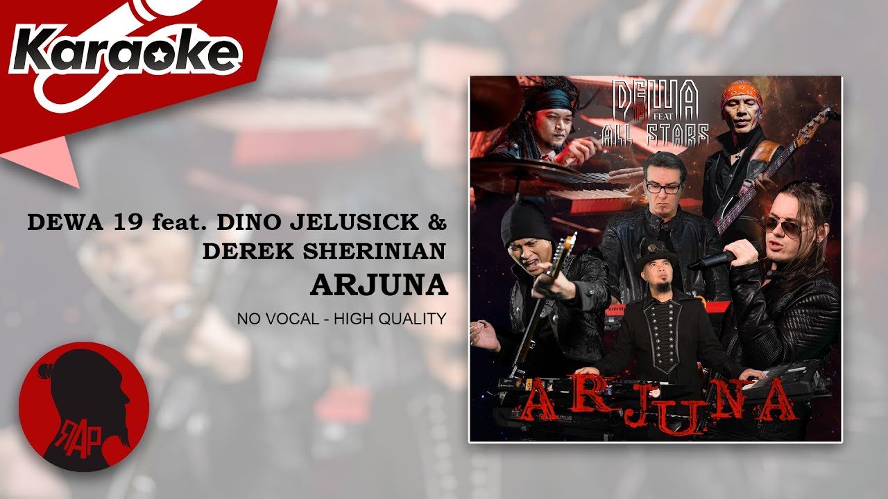 ARJUNA - DEWA 19 All Stars feat. Dino Jelusick & Derek Sherinian  |  Karaoke