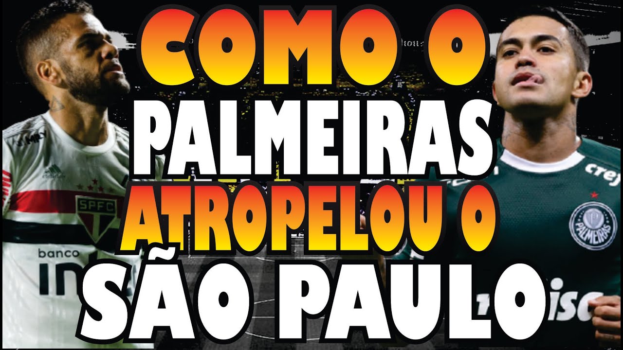 Palmeiras atropela São Paulo, vira confronto e leva título paulista -  Notícias