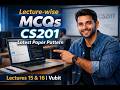 CS201 Lecture 15 and 16 | Lecture-wise MCQs with Notes | Mid Term Preparation | Vubit