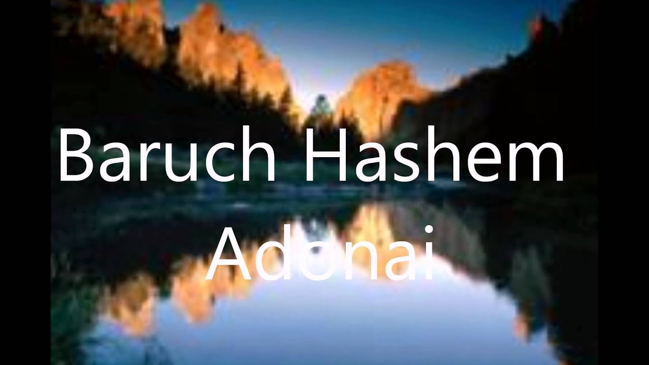 Baruch Hashem Adonai - YouTube