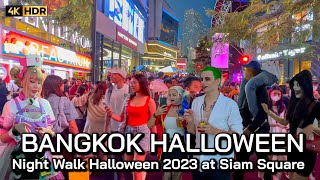 ?? 4K HDR | Night Walk Bangkok Halloween 2023 at Siam Square