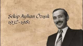 Senede Bir Gün - Şekip Ayhan Özışık - 20th Century Turkish Music