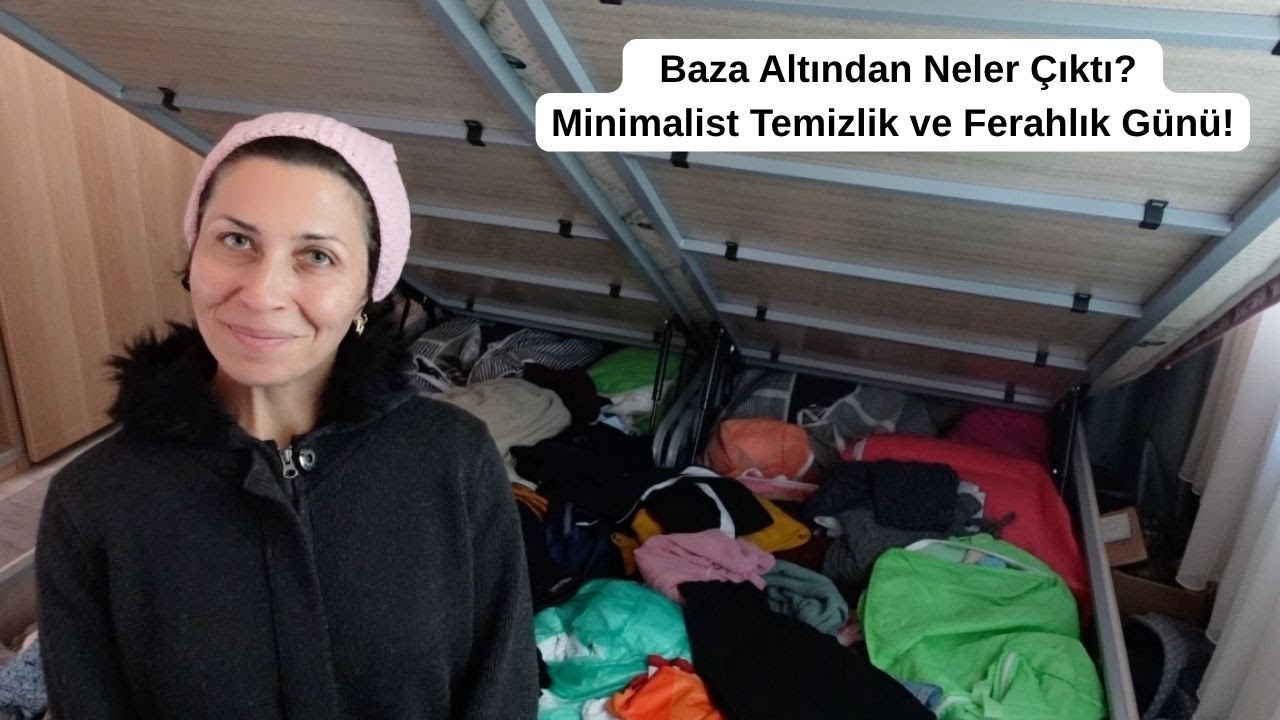 Minimalist Yaşam:Kıyafetleri Azaltma Sürecim + Baza Altından Çıkanlar / Günün Menüsü,Çocuklarla Oyun