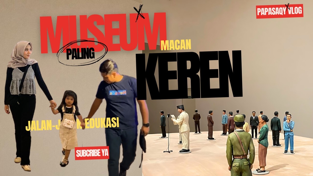 Museum MACAN JAKARTA : Jelajahi Seni Modern dan Kontemporer Indonesia