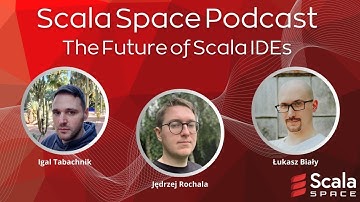 RE-LIVE 🔴 🎙️ The Future of Scala IDEs with Igal Tabachnik and Jędrzej Rochala