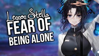 Nightcore - Fear Of Being Alone (Lennon Stella) [Lyrics]