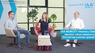 TEASER IAA MOBILITY Visionary Club Summer Startup Special