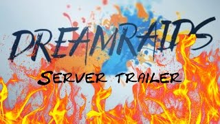 DreamRaids server trailer - Minecraft