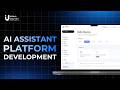 How to Build an AI Assistant Platform [2026] | AI Assistant App Development