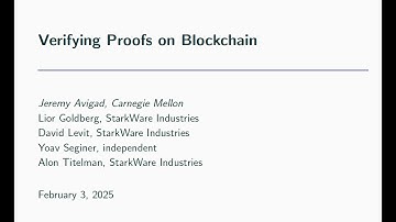 The Proof Society Seminar 03/02/2025, Jeremy Avigad, Verifying Proofs on Blockchain