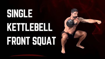 Single Kettlebell Front Squat