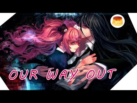 『Nightcore』⇒ Our Way Out  (Nico Collins/Lyrics)