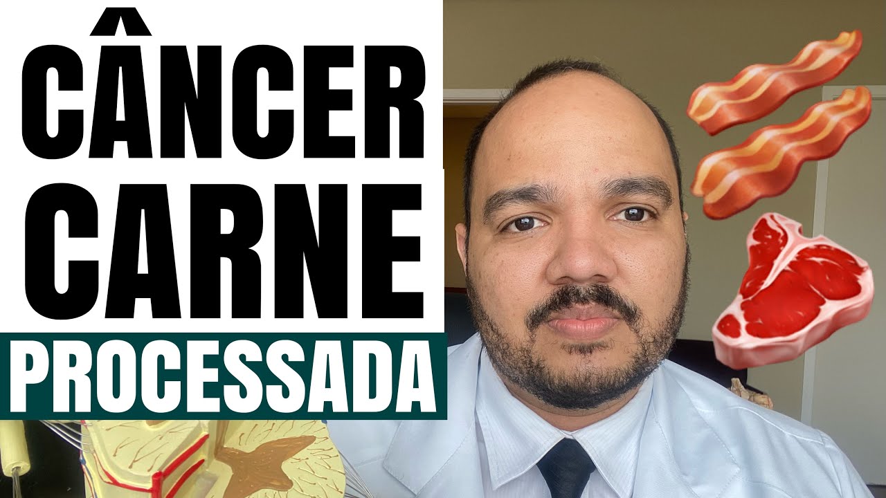 Carne processada causa câncer