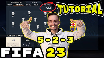 FIFA 23 - THE MOST OVERPOWERED FORMATION 5-2-3 TUTORIAL BEST TACTICS & INSTRUCTIONS HOW TO PLAY 523